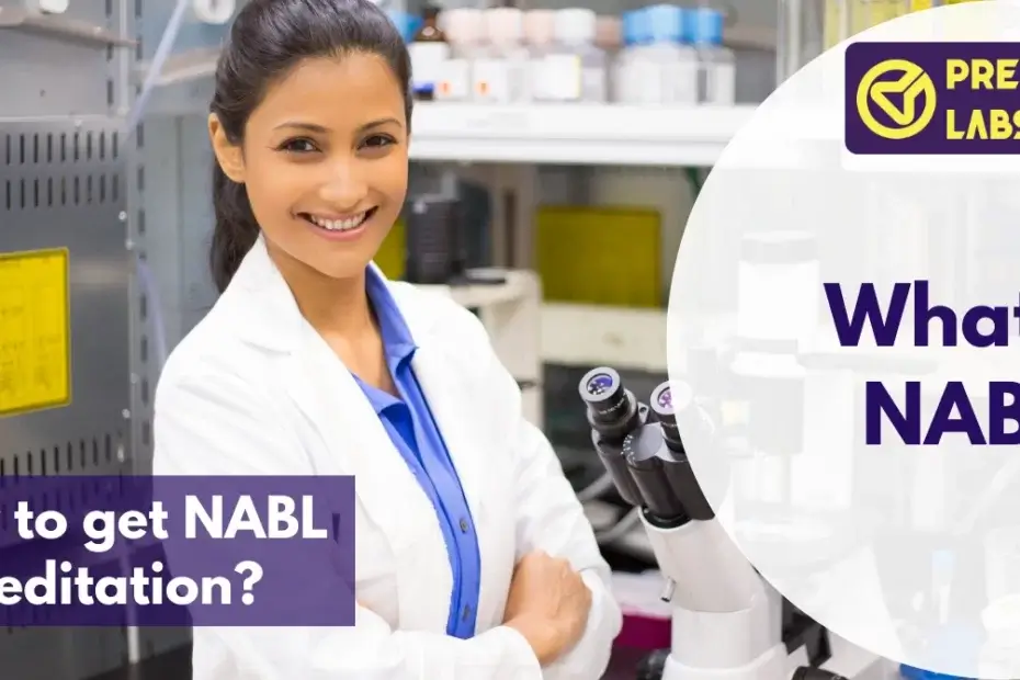 What is NABL? How to get NABL Accreditation?