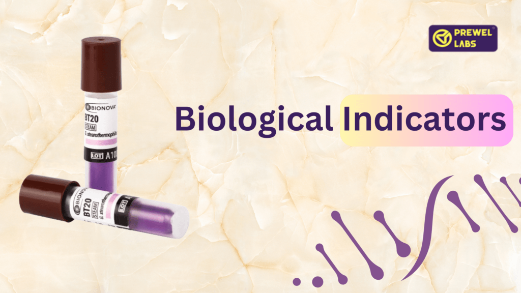 Biological Indicators