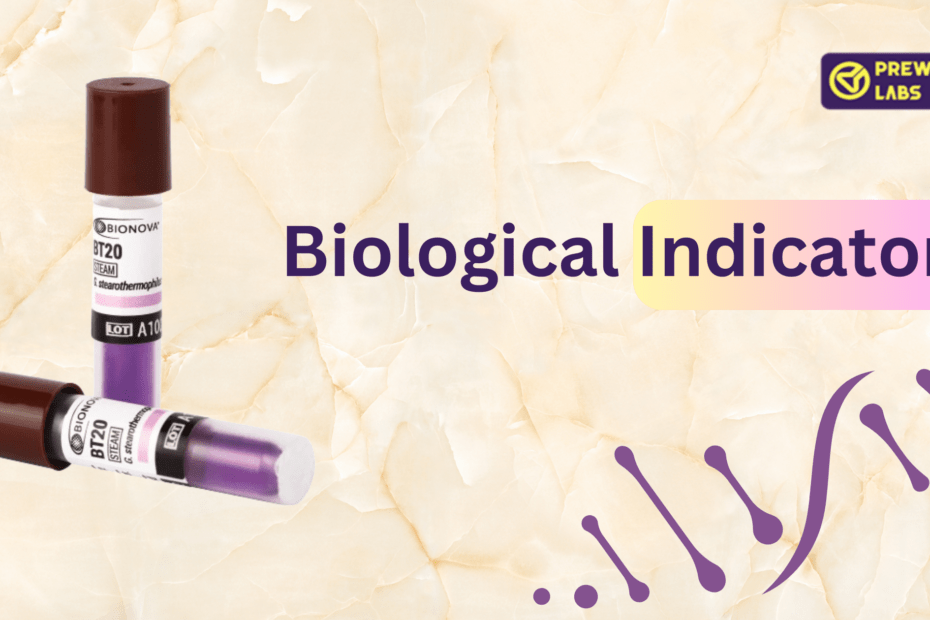 Biological Indicators